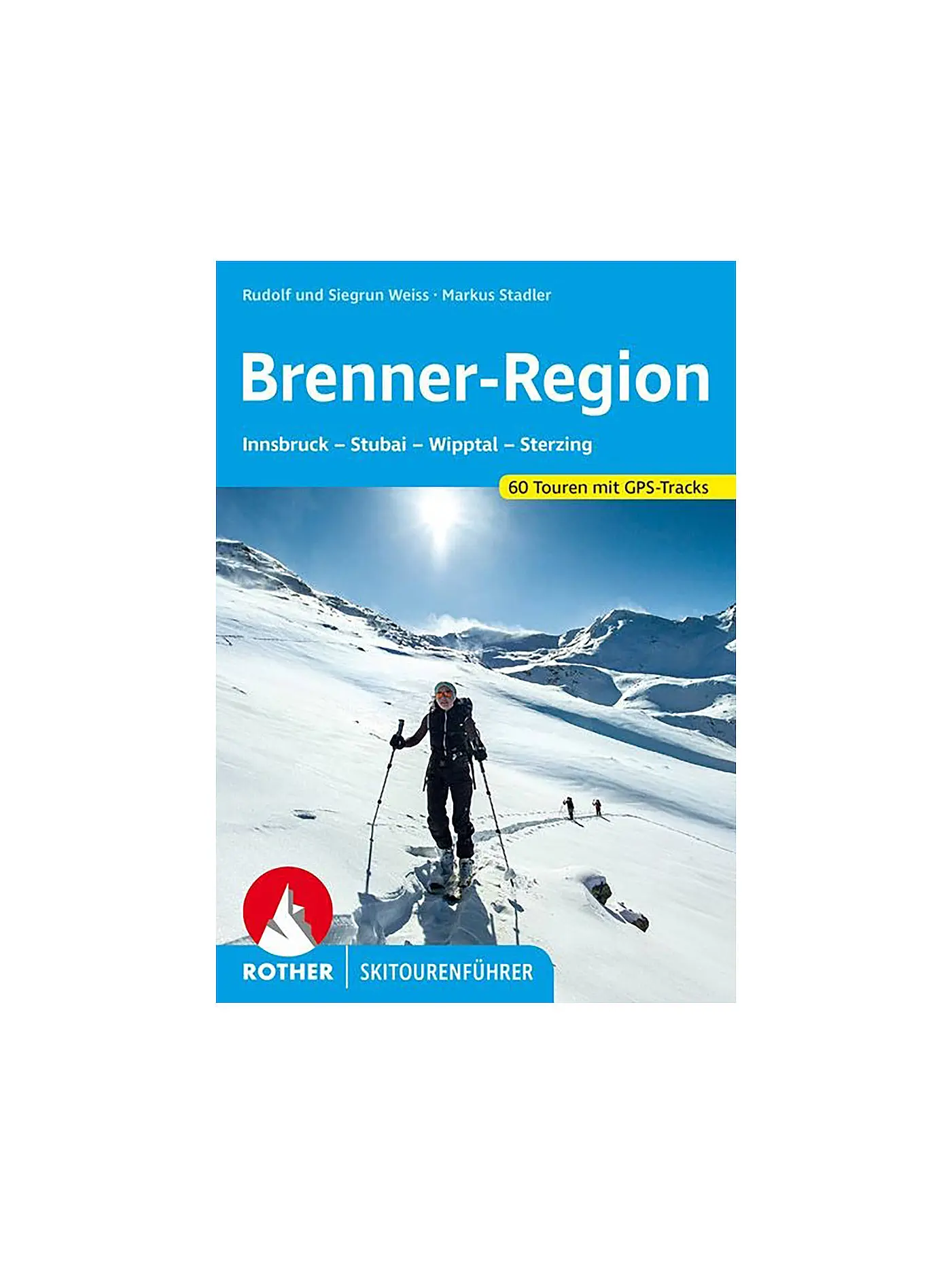 ROTHER | Skitourenführer Brenner-Region | 